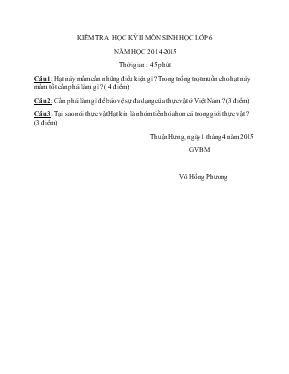 Kiểm tra học kỳ II môn sinh học lớp 6 năm học 2014-2015 thời gian  45 phút
